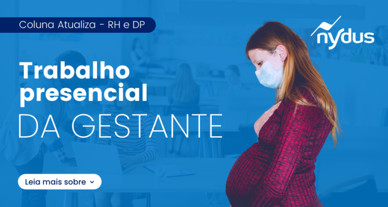 Trabalho presencial da gestante