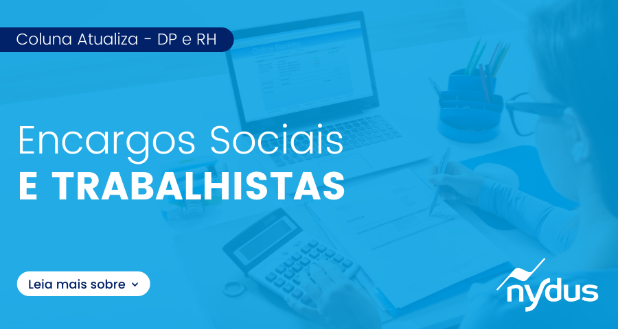 encargos sociais e trabalhistas
