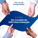 zero discriminação
