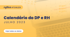Obrigações trabalhistas julho 2023