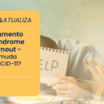 afastamento por Síndrome de Burnout