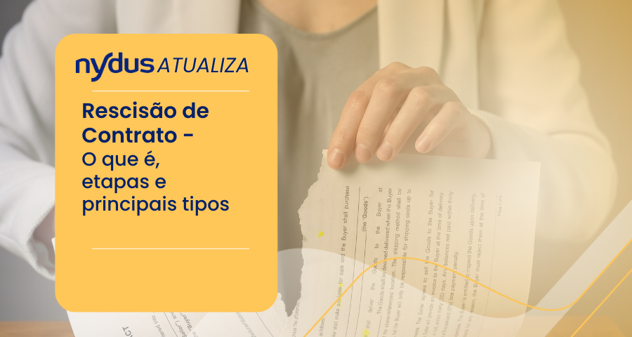 Rescisão de contrato de trabalho: o que é, quais etapas e principais ...